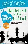 Meyer, Joyce - Battlefield of the Mind for Teens