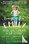 Whitehead, Tom, Whitehead, Kari, Whitehead, Emily - Praying for Emily