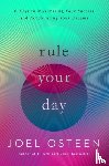 Osteen, Joel - Rule Your Day
