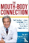 Curatola, Gerald P., Reverand, Diane - The Mouth-Body Connection