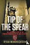 Hendrickson, Ryan - Tip of the Spear