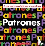 Pluckrose, Henry - Patrones (Las Matemáticas Cuentan)
