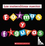 Pluckrose, Henry - Formas Y Figuras (Las Matemáticas Cuentan)