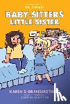 Yingst, Dk - Karen's Grandmothers: A Graphic Novel (Baby-Sitters Little Sister #9)
