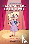 Grant, Shauna J. - Karen's Prize: A Graphic Novel (Baby-Sitters Little Sister #10)