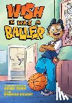 Shah, Amar - Wish I Was a Baller