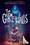 Kuyatt, Meg Eden - The Girl in the Walls