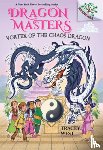 West, Tracey - Vortex of the Chaos Dragon: A Branches Book (Dragon Masters #30)
