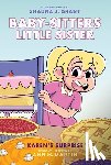Grant, Shauna J. - Karen's Surprise: A Graphic Novel (Baby-Sitters Little Sister #12): Volume 12