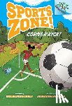 Maraniss, Andrew - Corner Kick!: A Branches Book (Sports Zone! #2)