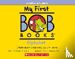 Kertell, Lynn Maslen - My First Bob Books - Alphabet Hardcover Bind-Up Phonics, Letter Sounds, Ages 3 and Up, Pre-K (Reading Readiness)