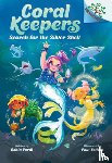 Yardi, Robin - Search for the Silver Shell: A Branches Book (Coral Keepers #1)