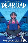Patton, Jay Jay - Dear Dad: Growing Up with a Parent in Prison -- And How We Stayed Connected