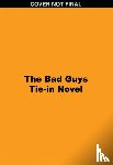 Howard, Kate - The Bad Guys:Halloween Heist