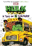 Brown, Jeffrey - Hulk Teach! Tales of Two Teachers (Original Marvel Graphic Novel)
