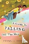 Arnot, Zanni L. - A Guide to Falling Off the Map