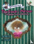 Brallier, Max - The Face in the Mirror and Other Scary Stories: An Acorn Book (Mister Shivers #5)