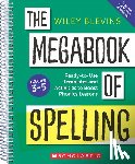 Blevins, Wiley - The Megabook of Spelling: Grades 3-5: Ready-To-Use Templates and Activities to Boost Word Study Lessons