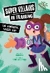 Pew, Kailei - The Fantastic Freeze Ray: A Branches Book (Super Villains in Training #1)
