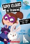 Pew, Kailei - A Wickedly Evil Pet: A Branches Book (Super Villains in Training #2)