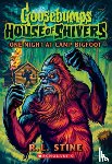 Stine, R. L. - One Night at Camp Bigfoot (Goosebumps House of Shivers #6): Volume 6