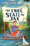 Nielsen, Jennifer A. - The Free State of Jax