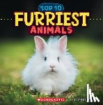 Maloney, Brenna - Furriest Animals (Wild World: Top 10)