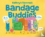 Rammell, Kathryn - Bandage Buddies