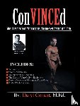 Conant M Ed, Daryl - ConVINCEd