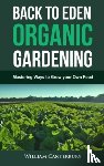 Canterbury, William - Back to Eden Organic Gardening