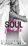 Ryan, Kendall - The Soul Mate