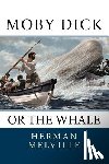 Melville, Herman - Moby Dick: Or the Whale