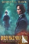 Hawk, Jordan L. - Draakenwood