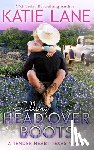 Lane, Katie - Falling Head Over Boots