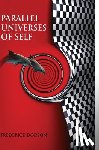 Dodson, Frederick - Parallel Universes of Self