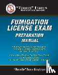 Singleton, Termite Terry - "Termite" Terry's Fumigation License Exam Preparation Manual