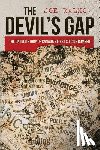 Ralko, Joe - The Devil's Gap: The Untold Story of Canada's First Suicide Bomber