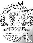Coloring Books, Native American - Native American Adult Coloring Book