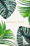 Creative Notebooks - Address Book: Ferns, 6x9, 130 Pages, Professionally Designed