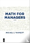 Thomsett, Michael C. - Math for Managers