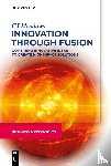 Meadows, CJ - Innovation through Fusion