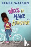 Watson, Renée - Ways to Make Sunshine