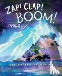 Salas, Laura Purdie - Zap! Clap! Boom!: The Story of a Thunderstorm