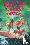 Bramucci, Stephen - Race for the Ruby Turtle