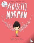 Percival, Tom - PERFECTLY NORMAN
