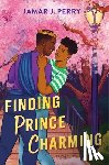 Perry, Jamar J. - Finding Prince Charming
