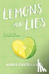 Castellanos, Alexis - Lemons and Lies