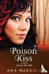 Mardoll, Ana - Poison Kiss