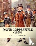 Browne, H. K. - David Copperfield (1869). By Charles Dickens, illustrated By: H.K. Browne: David Copperfield is the eighth novel by Charles Dickens. The novel's full