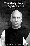 Martin, David - The Martyrdom of Thomas Merton: An Investigation